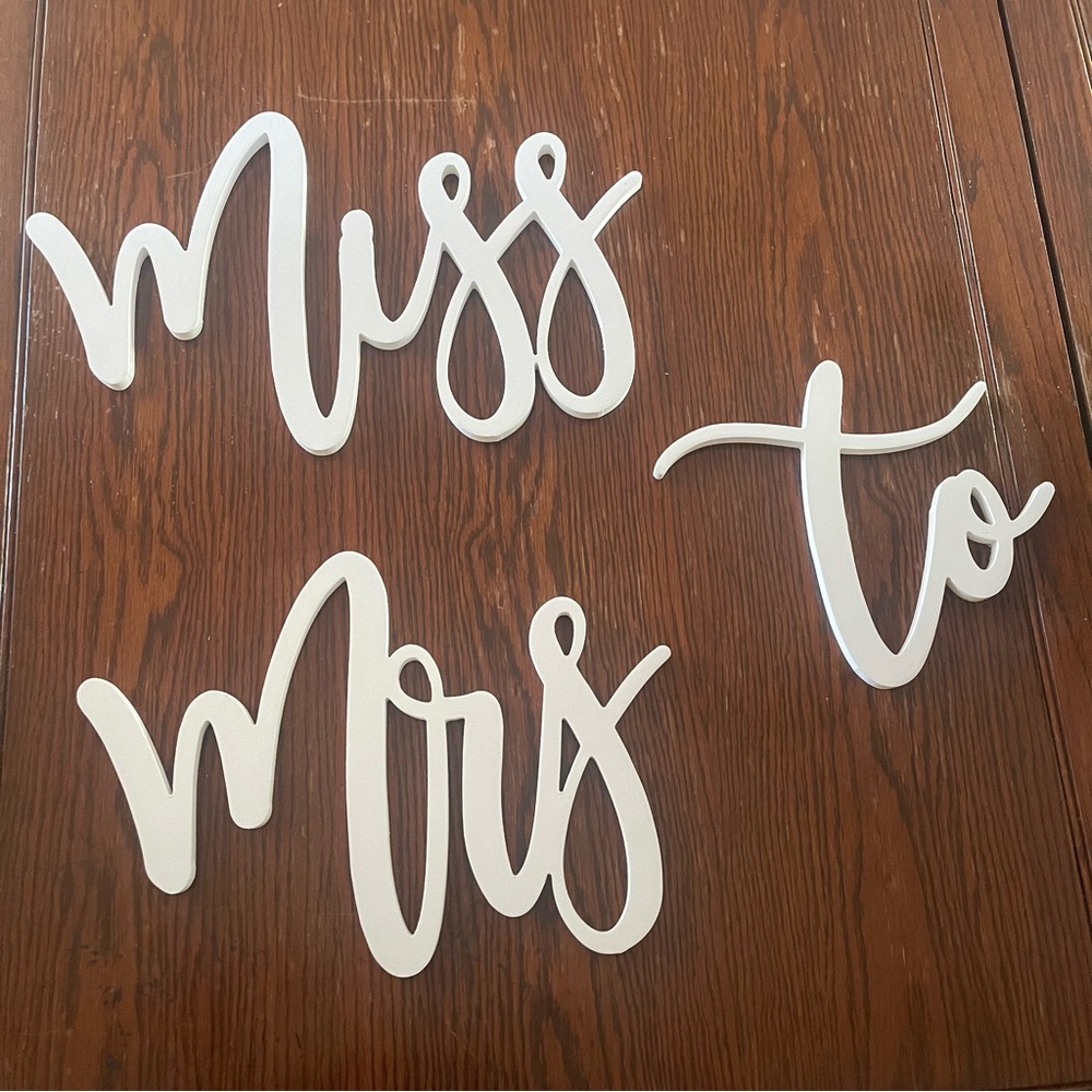 Miss to Mrs sign